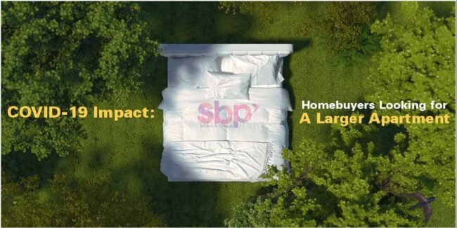 COVID-19-Impact-Homebuyers-Looking-for-Larger-Apartment COVID-19 Impact: Homebuyers Looking for Larger Apartment