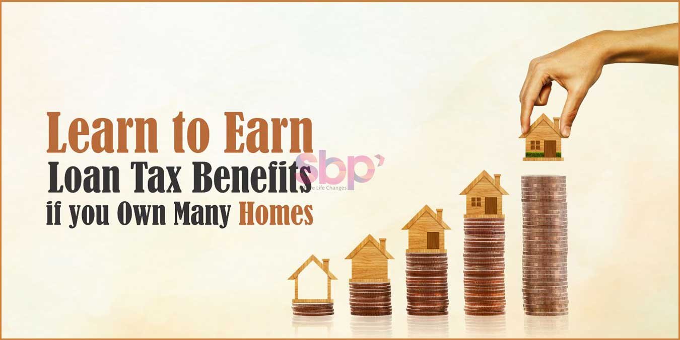 Home Loan Tax Benefits If You Own Multiple Homes