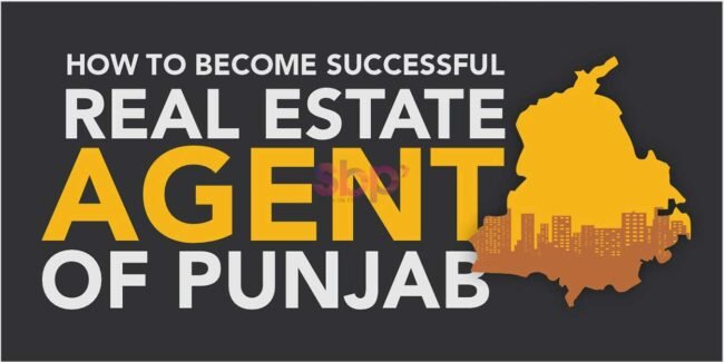 How to become a successful real estate agent in Punjab How to become a successful real estate agent in Punjab
