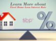 Know About Fixed Home Loan Interest Rate