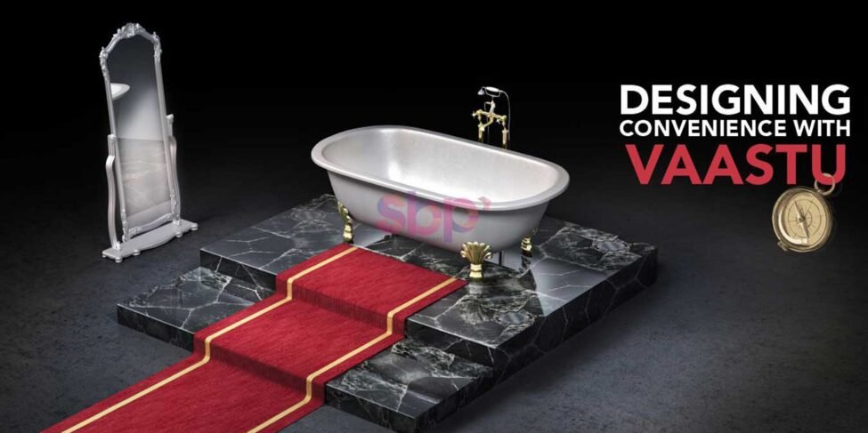 Vastu Shastra Tips for Designing Bathrooms and Toilets