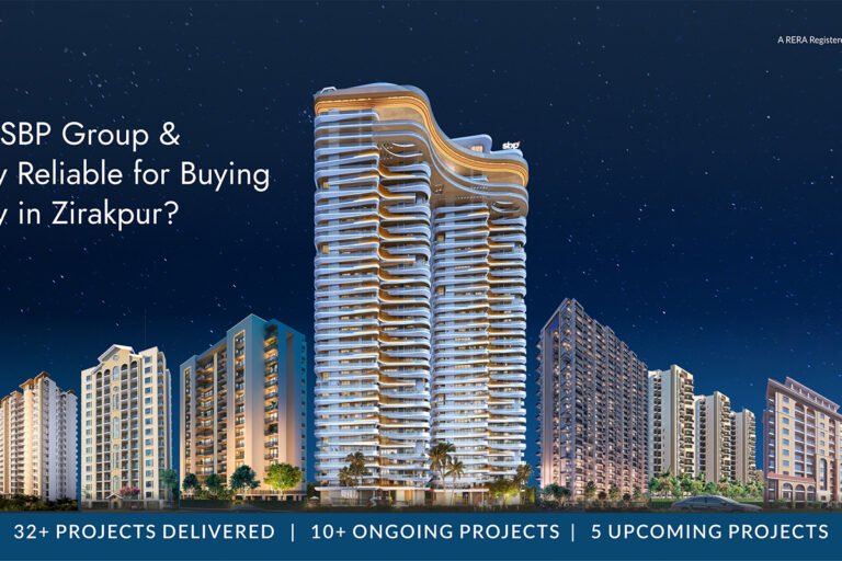 Who Is SBP Group and Are they Reliable for Buying Property in Zirakpur?
