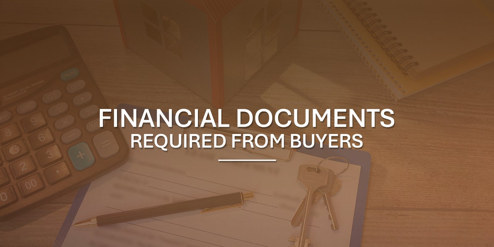 Financial Documents Required From Buyers