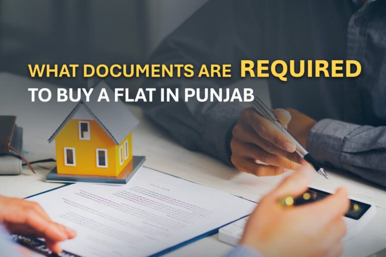 What Documents Are Required to Buy a Flat in Punjab