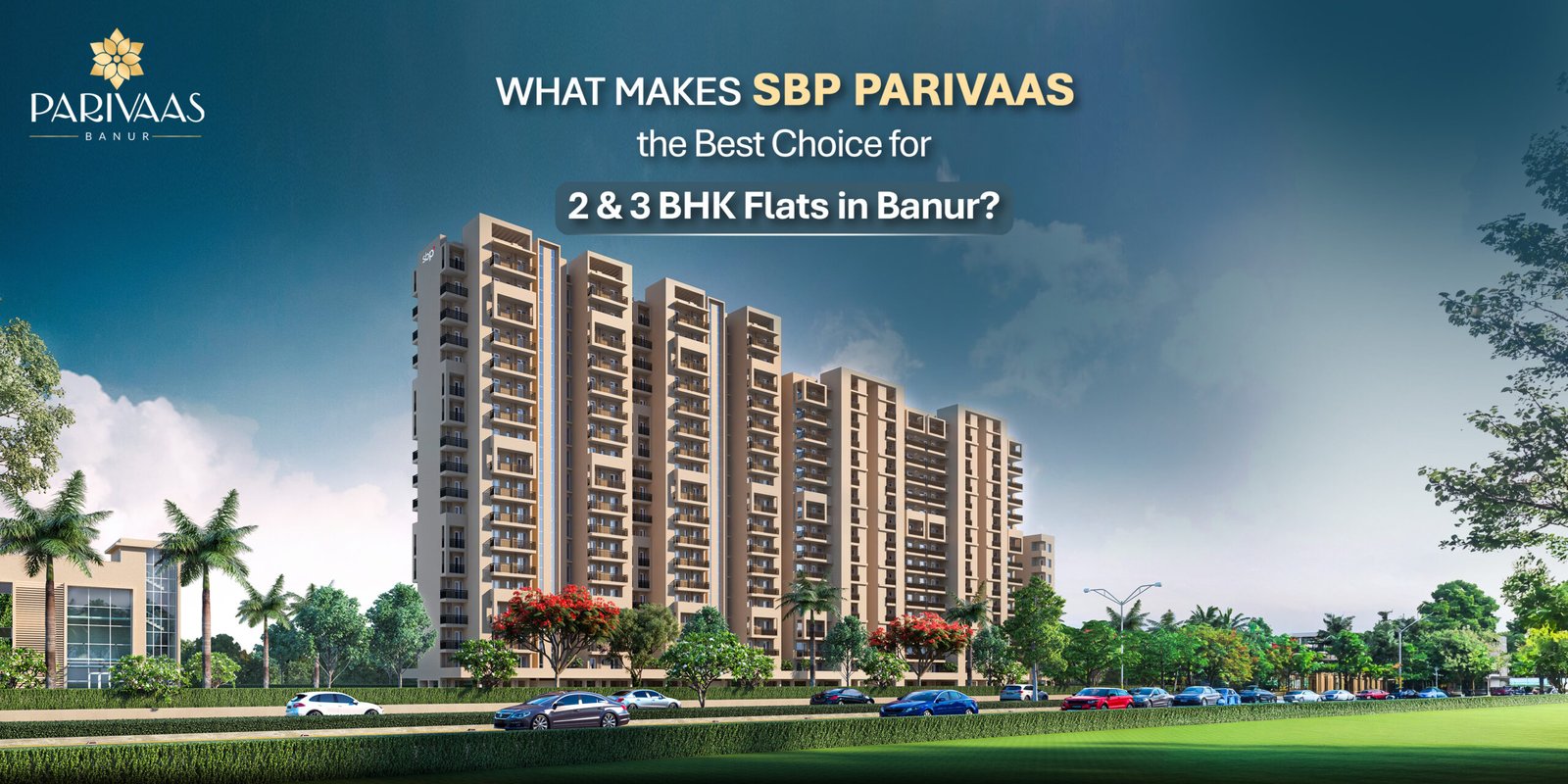 2 & 3 BHK Flats in Banur 2 & 3 BHK Flats in Banur